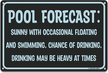 Pool Forecast 12" x 8" Funny Tin Pool Sign Beach Home Poolhouse Deck Tiki Bar Coastal Bedroom Decor