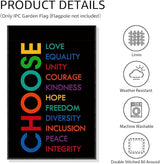 Choose Love Equality Garden Flag, Funny Social Justice Yard Flag for Outside, Kindness Feminist Lawn Garden Flag, Equal Rights DEI Supporter Community Liberal Peace Garden Banner
