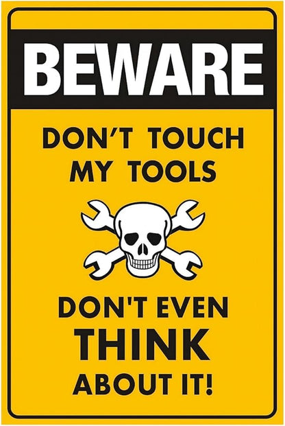 Funny Beware of Dog Sign Private Property No Trespassing Warning Signs, Beware don't touch my Tools, Yard Sign Garage Farm Garden Wall Decor Sign Plaque Outdoor for Home Fence 8 X 12 Inches