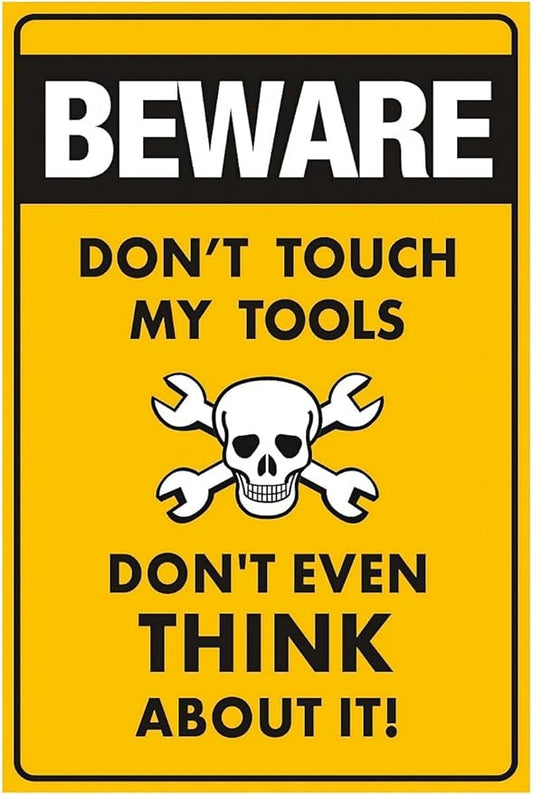 Funny Beware of Dog Sign Private Property No Trespassing Warning Signs, Beware don't touch my Tools, Yard Sign Garage Farm Garden Wall Decor Sign Plaque Outdoor for Home Fence 8 X 12 Inches