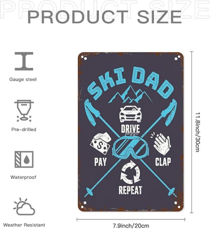patio wall decor Skiing Dad Drive Pay Clap Repeat metal signs vintage Man Cave Vintage Retro Tin Sign: Decorative Wall Art for Bathroom,Yard,Wedding,Street,Garage,and More 8X12inch