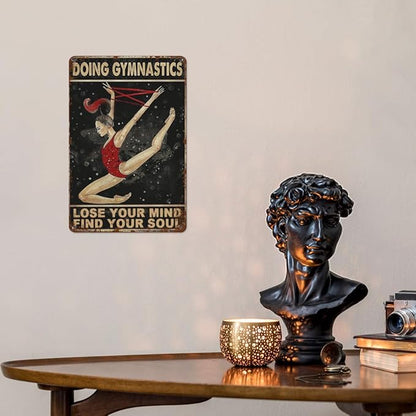 Vintage Metal Tin Sign Doing Gymnatics Lose Your Mind Find Your Soul Coffee Pringches for Home,Patio,Yard,Kitchen & More 8x12 Inches Retro Funny Quote Wall Decor for Indoor & Outdoor Use