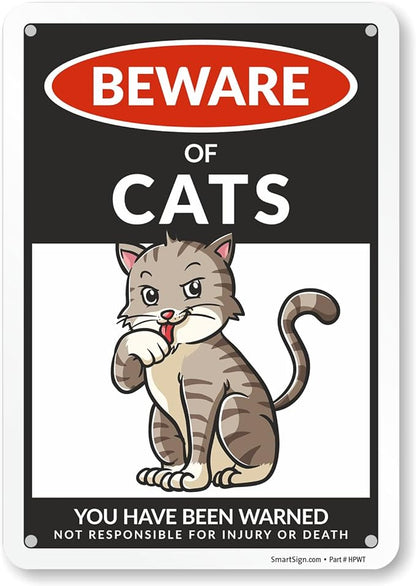 SmartSign Funny Beware Of Cats Warning Sign - 10"x7", 40 mil Laminated Rust-free Aluminum - Metal Signs for Entrances, Outdoors, Patio, Gifts, Cafe - Cats Theme, Made in USA