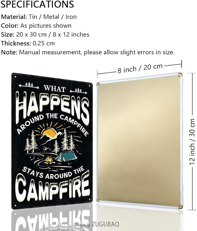 Vintage Metal Funny Camping Tin Sign-What Happens Around The Campfire Stays Around The Campfire Outdoor Porch Patio Home Kitchen Garden Bar Poster Retro Decor Art 8X12 Inch Wall Decor