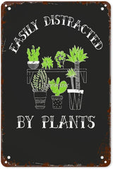 Retro Metal Tin Sign Easily Distracted By Plants Plant Loverer Plant Lady Plant Plant Mommys Funny Wall Decor for Home,Garden,Patio,Yard,Office,Vintage 8x12 Inches Room Decorations