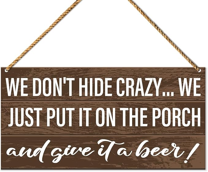 Porch Wood Sign Decor, Door Wall Sign for Front Back Porch Patio Decoration Deck Bar Garden Backyard Decor, Housewarming Gifts for Women Men New House Home, We Just Put It on The Porch