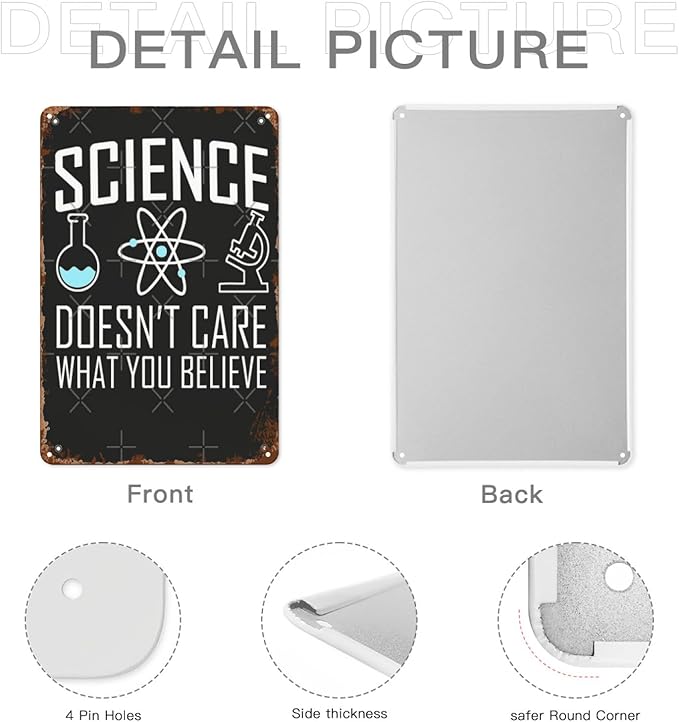 Office Wall Decor Science Doesn T Care What You Believes Vintage Signs Metal Walls Retro Metal Plaque For Home,Office,Yard,Or Man Cave Funny,Cute,And Inspirational 8X12inch