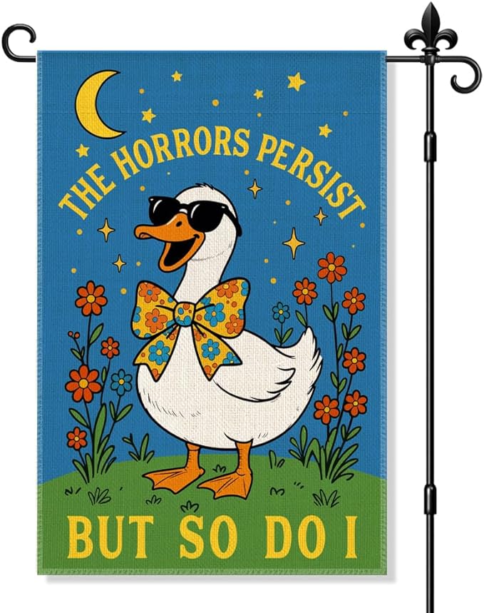The Horrors Persist But So Do I Garden Flag Double Sided Yard Outdoor Decoration 12x18 Inch, Mental Health Yard Decoration Garden Flag, Dark Humor Sarcastic Rustic Spring Porch Home Decor
