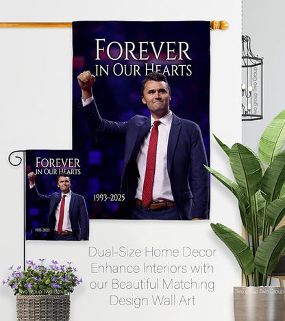 Forever In Our Hearts 1993-2025 Flag Yard Sign Wall Hanging Decor For Home Porch Charlie Kirk Poster Canvas Quote Sign Freedom Support Trump Patriotism Memorial Decoration Garden Remembrance Gift