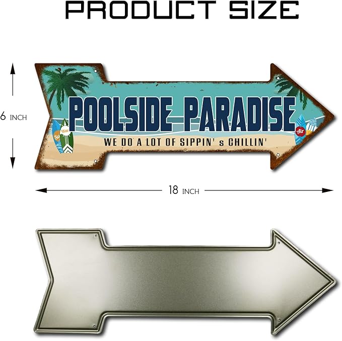 Mukuko Poolside Paradise Rustic Looking Arrow Tin Metal Sign Outdoor Pool Hot Tub Tiki Backyard Sign Gift 6" x 18"