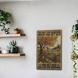 Funny Garden Sign – You Don’t Stop Gardening When You Get Old | 12x8″ Vintage Metal Sign for Outdoor Garden Decor - Inspirational Gardening Gift for Women & Plant Lovers, 2489
