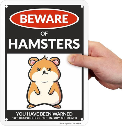 SmartSign Funny Beware Of Hamsters Warning Sign - 10"x7", 40 mil Laminated Rust-free Aluminum - Metal Signs for Wall Decor, Outdoors, Patio, Gifts, Cafe, Bar, Kitchen - Hamsters Theme, Made in USA