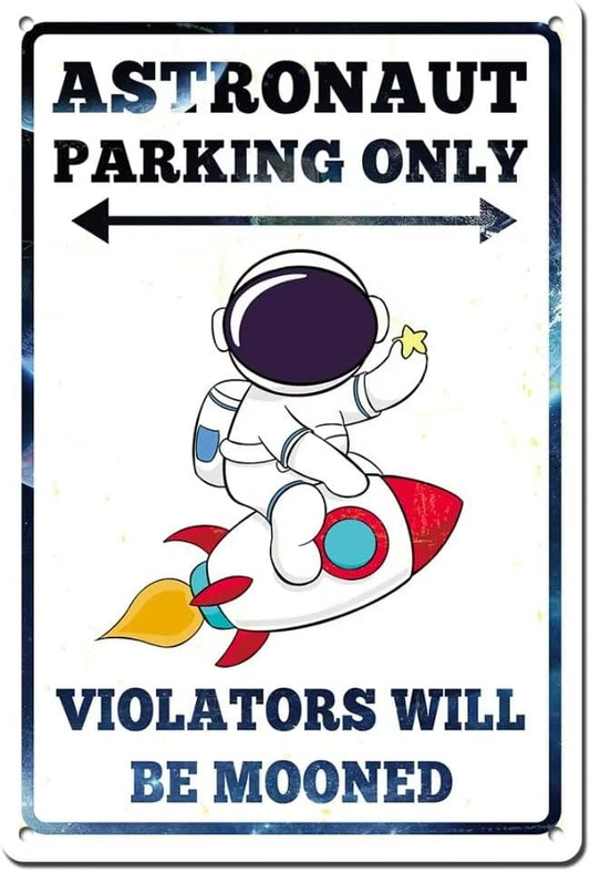 Astronaut Space Parking Only Sign Decor, Outer Space Gifts for Boys Kids Themed Bedroom Room Wall Decorations 12x8 inches Metal Tin sign Stickers Decal Stuff, Home Decor