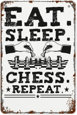 Retro Tin Signs Eat Chess Repeat Chess Player Fan 8x12 Inches Metal Wall Decor for Garden,Kitchen,Living Room,Patio,Office,Bathroom,and More! Vintage Funny Sign