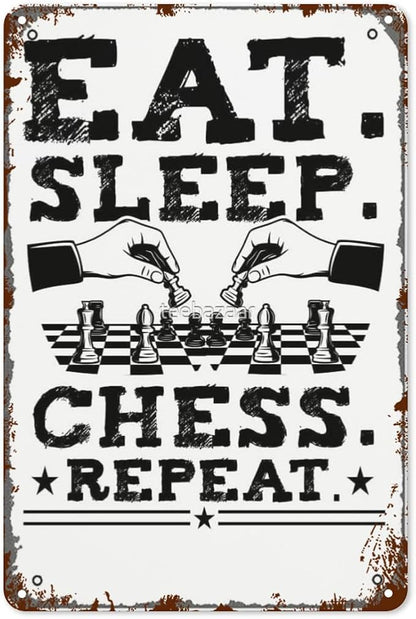 Retro Tin Signs Eat Chess Repeat Chess Player Fan 8x12 Inches Metal Wall Decor for Garden,Kitchen,Living Room,Patio,Office,Bathroom,and More! Vintage Funny Sign