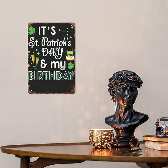 patio wall decor My Birthday St Patricks Day Drinkings metal signs Metal Rustic Wall Decor for Home,Yard,Office,Garage,Farmhouse,Kitchen,or Man Cave 8X12inch