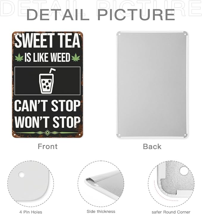 Vintage Metal Tin Sign Can't Stop Sweet Tea Wall Decor for Home,Garden,Yard,Patio,Office,Dorm,& More 8x12 inches Retro & Funny Room Decorations