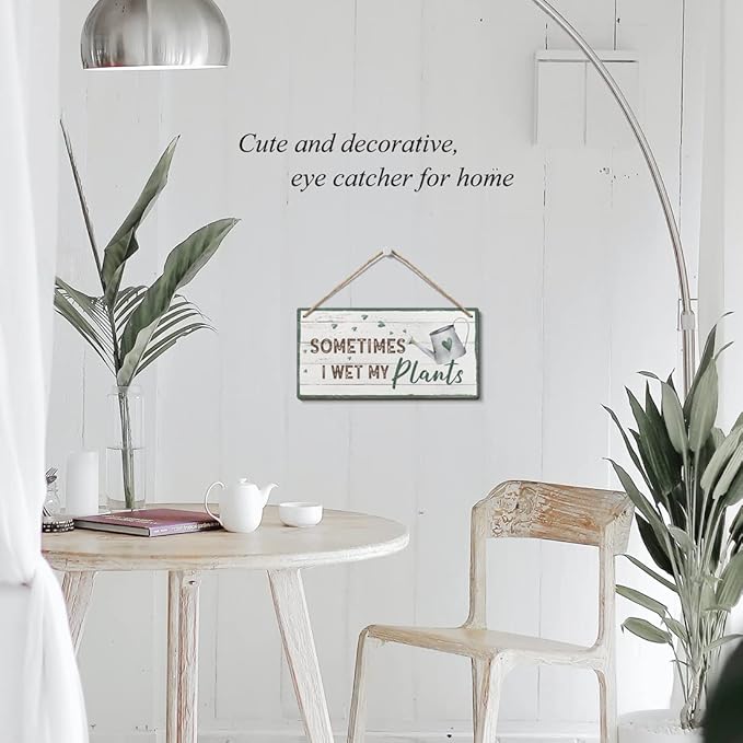 Heuhuww Gardening Gifts for Women-Sometimes I Wet My Plants Sign 6x12 Inch Funny Garden gift,Garden Decor,Plant Wall Art Hanging Gardening Signs for Plant Mom Plant Lovers