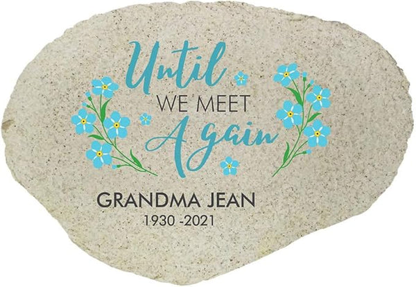 GiftsForYouNow Until We Meet Again Personalized Garden Stone, Flat UV Resin Stone, Measures 11.25" W x 7.75" H, Floral Memorial, Memorial Rock for Grandmother