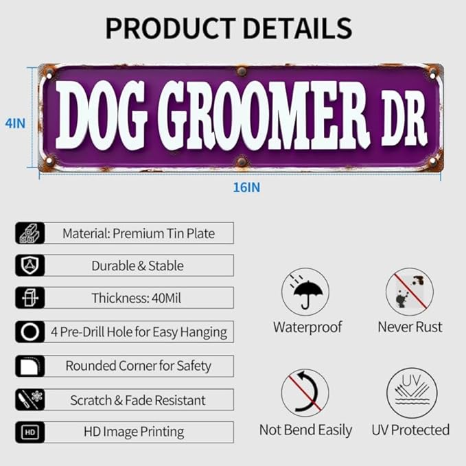 Decorative Tin Sign 16 * 4 Inches –Dog Groomer Dr For Pet Grooming Shop, Pet Room, Patio | Pet Decor, Dog Decor, Outdoor Sign
