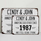 Annoying Each Other Since And Still Going Strong Rustic Sign Personalized Metal Sign, Custom Couple Metal Sign with Name, Anniversary Metal Garden Sign for Couples, Garden Decor Sign, Gift for Spouse