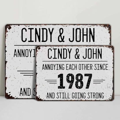 Annoying Each Other Since And Still Going Strong Rustic Sign Personalized Metal Sign, Custom Couple Metal Sign with Name, Anniversary Metal Garden Sign for Couples, Garden Decor Sign, Gift for Spouse