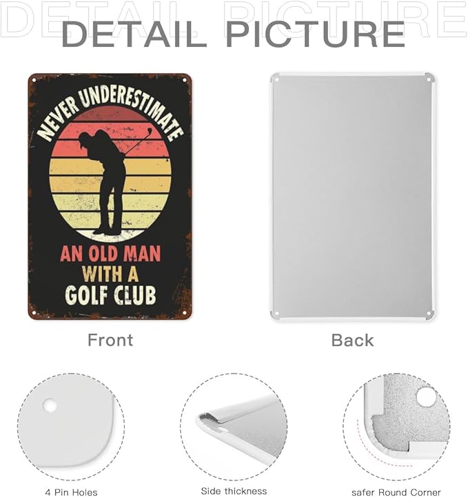 Vintage Metal Tin Signs Golf Never Underestimate an Olds for Home & Garden Decor Retro Wall Art with Inspirational Quotes 8x12 Inches Perfect for Living Room,Patio,Kitchen & Office