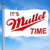 It's Mullet Time Flag Funny College Tapestry Cool Parade Banner Indoor and Outdoor Party Room Decorations 3x5 Feet