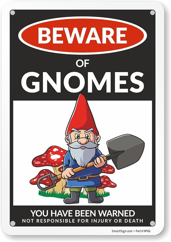SmartSign Funny Beware Of Gnomes Warning Sign - 10"x7", 40 mil Laminated Rust-free Aluminum - Metal Signs for Wall Decor, Outdoors, Patio, Gifts, Bar, Club, Cafe - Gnomes Theme, Made in USA