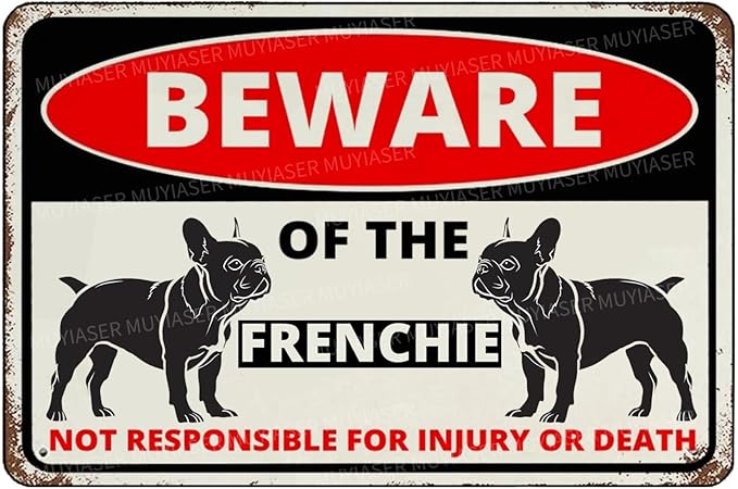 Beware Of The Dog Frenchie Sign Aluminum Metal Tin Signs Outdoor Yard Sign Warning Sign For Fence Yard Home Kitchen Farm Garden Wall Decor 8x12 Inch