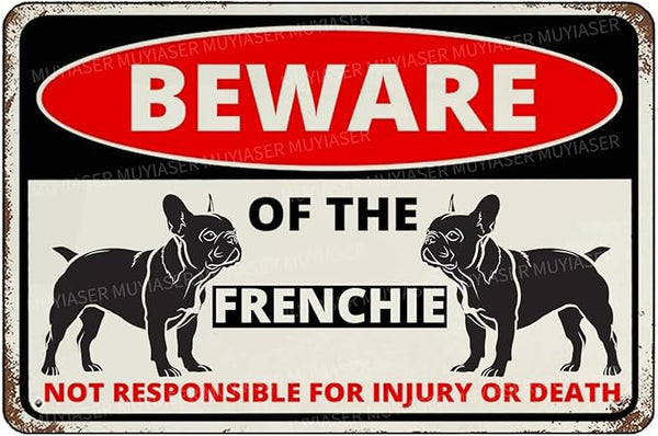 Beware Of The Dog Frenchie Sign Aluminum Metal Tin Signs Outdoor Yard Sign Warning Sign For Fence Yard Home Kitchen Farm Garden Wall Decor 8x12 Inch