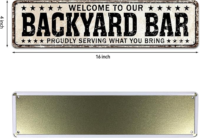 Funny Backyard Signs and Decor Outdoor Pool Decor, Outdoor Bar Signs Beer Sign Poop Deck Decor, Welcome to Our Backyard Bar Sign 4x16 Inch