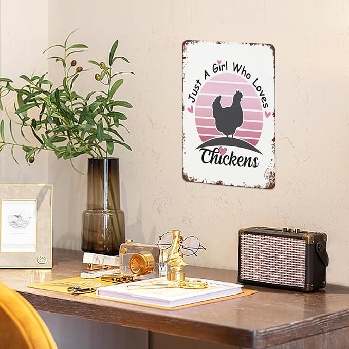 Patio Wall Decor Just A Girl Who Loves Chickens Floraler Girls Retro Signs Metal Vintage Bathroom Retro Tin Metal Sign For Home,Office,Yard,Or Cafe Inspirational Life Quotes Wall Decor 8X12inch