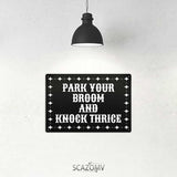 Park Your Broom And Knock Thrice Halloween Metal Tin Signs Vintage Decor Halloween Party Retro Decorations for Home Bar Cafe Porch Patio Yard Outdoor Decorative 12x8 Inch (Retro Black)