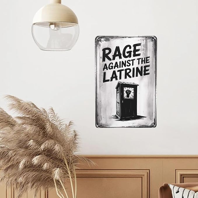 Rage Against The Latrine Toilet 8X12 Inches Metal Wall Decor For Bathroom,Vintage Gothic Boho Home & Wall Decor Aesthetic,Kitchen Signs & Room Aesthetic Poster For Farmhouse Garden Yard Patio