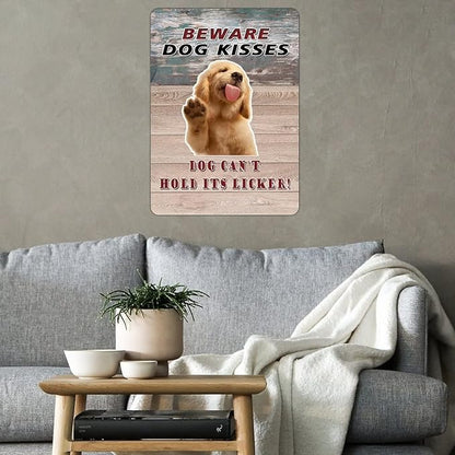 Beware Dog Kisses Dog Can't Hold Its Licker Street Metal Signs Vintage Man Cave Warning Aluminum Metal Tin Sign for Garden Patio Yard Cafe Pub Home Decor Wall Art Print Poster 12x16