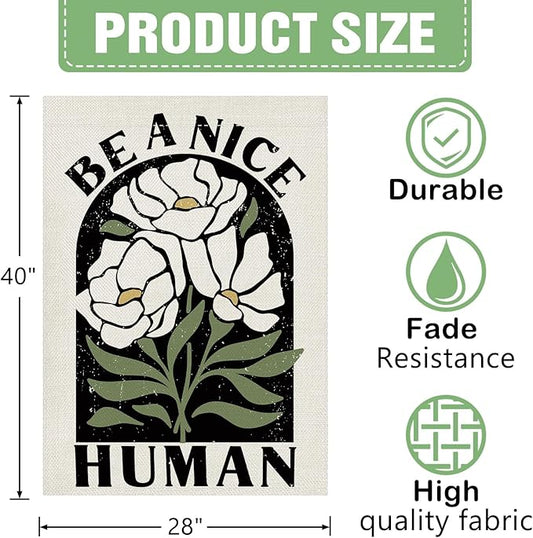 Dyrenson Inspirational Flower 28 x 40 House Flag Double Sided, Motivational Be A Nice Human Floral Garden Yard Decoration, Spring Summer Burlap Outdoor Decor Decorative Large Flag