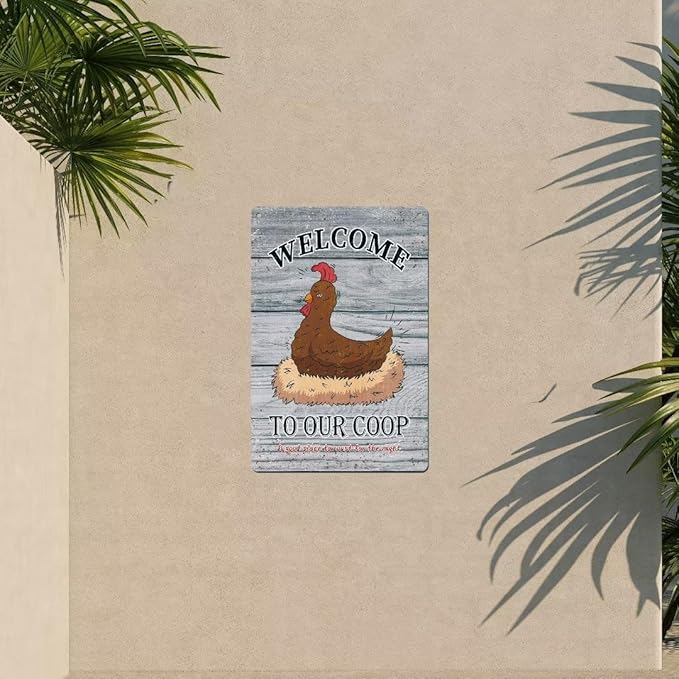 Vintage Metal Signs Chicken Coop Signs for Farm Yard Decor, Farm Tin Signs for Home Kitchen Outdoor Decor, Welcome To Our Coop - 8×12 inches