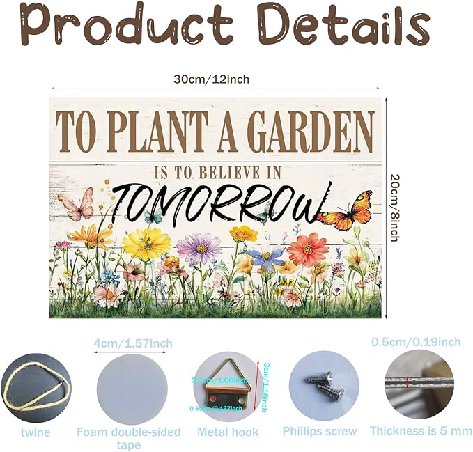 Vintage Gardening Sign Women's Garden Gift for Yard, Backyard, Patio & Porch Decor To Plant A Garden is To Believe Tomorrow Wooden Sign For Home Outdoor Yard Art Spring Signs For Outside 12×8inches