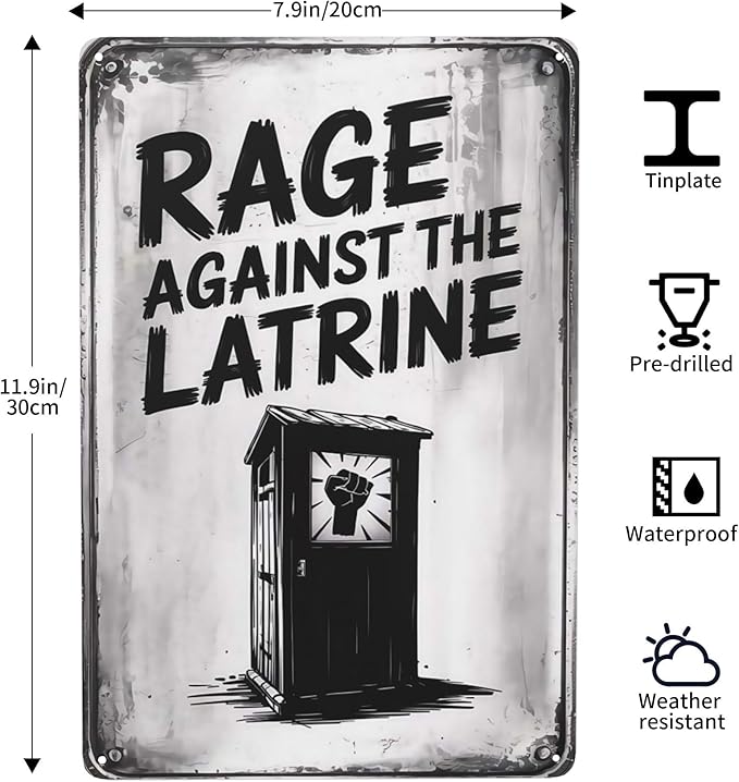 Rage Against The Latrine Toilet 8X12 Inches Metal Wall Decor For Bathroom,Vintage Gothic Boho Home & Wall Decor Aesthetic,Kitchen Signs & Room Aesthetic Poster For Farmhouse Garden Yard Patio