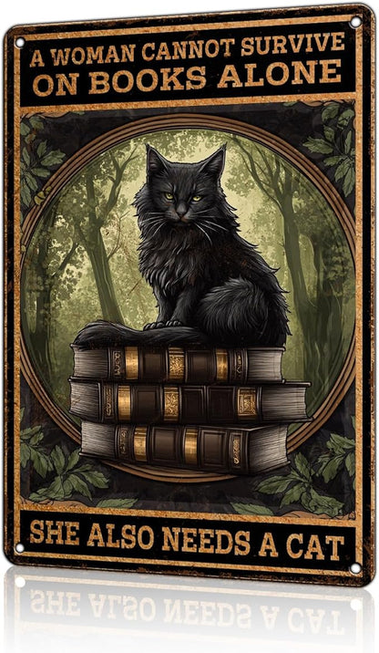 Funny Garden Decor A Woman Cannot Survive On Books Alone She Also Needs A Cat Vintage Metal Signs Garden Tin Sign for Home Outdoor Wall Decor 8×12 Inch
