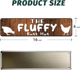 The Fluffy Butt Hut Chicken Sign 4"x16" - | Chicken Coop Accessories for Chicken Feeder - Chicken Gifts for Chicken Lovers | Funny Chicken Decor Signs for Chicken Nesting Box