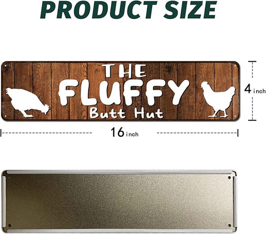 The Fluffy Butt Hut Chicken Sign 4"x16" - | Chicken Coop Accessories for Chicken Feeder - Chicken Gifts for Chicken Lovers | Funny Chicken Decor Signs for Chicken Nesting Box