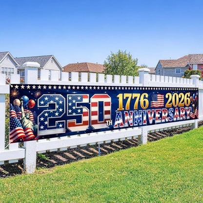 9.8 x 1.6 FT 250th Anniversary Banner, Red White Blue Stars Stripes Design for Independence Day, 1776-2026 250 Years Birthday, Patriotic Outdoor Yard Decor, Fence Banner Home Outside Decorations