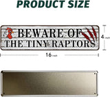 Chicken Coop Sign, Beware of The Tiny Raptors Sign, Funny Chicken Warning Sign, Home Kitchen Rooster Hen House Indoor Outdoor Decor, Funny Gag Gift for Chicken Fan Lovers, 4"x16"