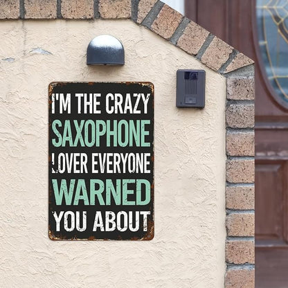 Patio Wall Decor Crazy Lover Saxophone Metal Sign Metal Vintage Retro Tin Sign Cute Funny Bathroom Yard Wedding Street Garage Plaque Wall Decor 8X12inch
