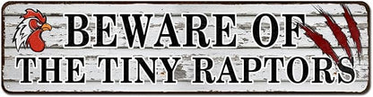 Chicken Coop Sign, Beware of The Tiny Raptors Sign, Funny Chicken Warning Sign, Home Kitchen Rooster Hen House Indoor Outdoor Decor, Funny Gag Gift for Chicken Fan Lovers, 4"x16"