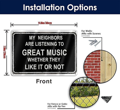 Man Cave Decor Metal Sign Funny Sarcasm Music garage signs Patio Wall Decorations Gifts for Men/Dad 12 X 8 Inches Outdoor & Indoor mancave Vintage Wall Decor -My Neighbors Are Listening to Great Music