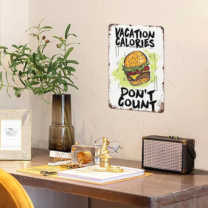 Vintage Tin Signs Vacation Calories Don't Count for Room,Patio,Office,Yard & More Retro Metal Wall Decor,8x12 Inch Funny Quotes & Gothic Designs