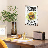 Vintage Tin Signs Vacation Calories Don't Count for Room,Patio,Office,Yard & More Retro Metal Wall Decor,8x12 Inch Funny Quotes & Gothic Designs